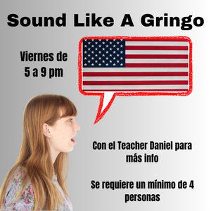 Sound Like a Gringo Delicias
